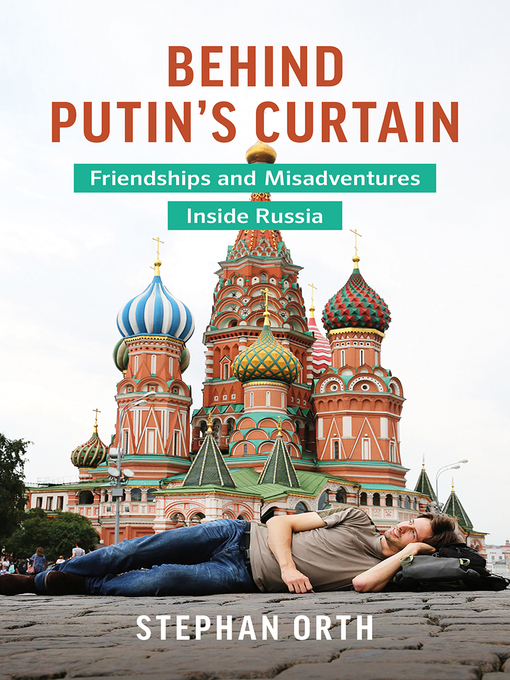 Cover image for Behind Putin's Curtain
